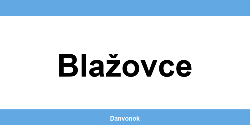 Daňový úrad v lokalite Blažovce – kontakt